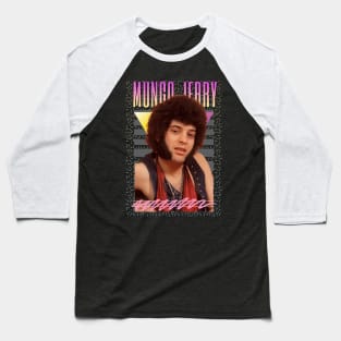 Mungo Jerry Aesthetic 80s Fan Art Baseball T-Shirt